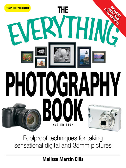 Title details for The Everything Photography Book by Melissa  Martin Ellis - Available